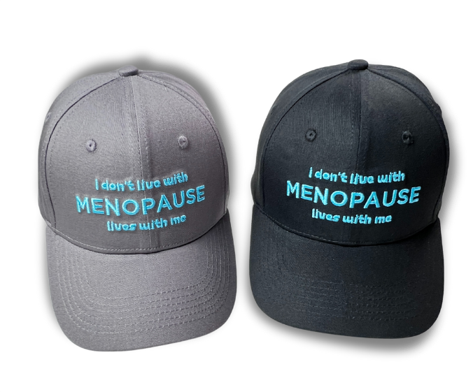 I Don't Live With Menopause Hat