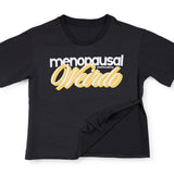 Menopausal Weirdo AirFlow Tee